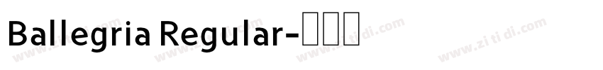Ballegria Regular字体转换